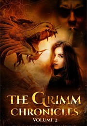 The Grimm Chronicles, Vol. 2 (Ken Brosky and Isabella Fontaine)