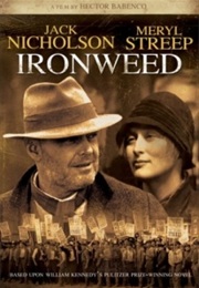Ironweed (1988)