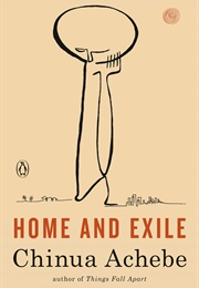 Home and Exile (Chinua Achebe)