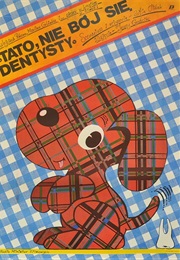 Dad, Don't Be Afraid of the Dentist (1986)