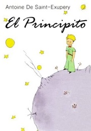 El Principito (Antoine De Saint Exupéry)