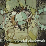 Illogic - Celestial Clockwork