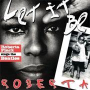 Let It Be Roberta: Roberta Flack Sings the Beatles
