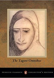 The Tagore Omnibus (Rabindranath Tagore)