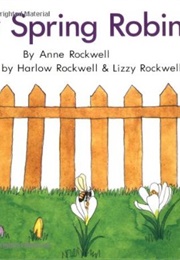 My Spring Robin (Anne Rockwell)