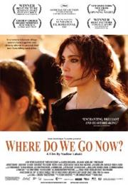 Where Do We Go Now? (Nadine Labaki, 2011)