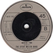 The Steve Miller Band - Winter Time
