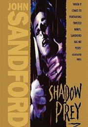 Shadow Prey (John Sandford)