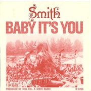 Baby It's You - Smith