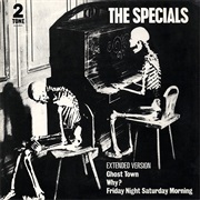 Ghost Town (Extended) - The Specials