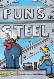 Puns of Steel (Scott Hilburn)