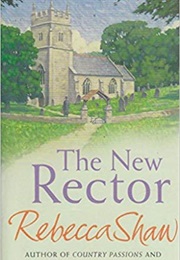 The New Rector (Rebecca Shaw)