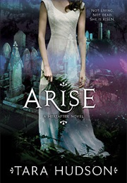 Arise (Tara Hudson)