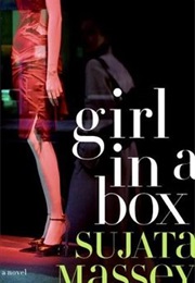 Girl in a Box (Sujata Massey)