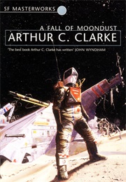 A Fall of Moondust (Arthur C Clarke)
