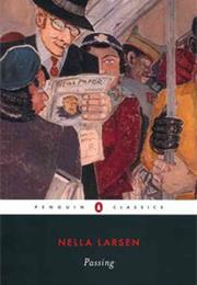 Passing (Nella Larsen)