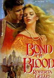 Bond of Blood (Roberta Gellis)