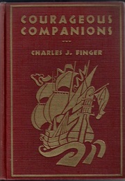 Courageous Companions:A Story of Magellan (Charles J. Finger)