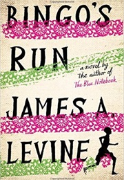 Bingo's Run (James A. Levine)
