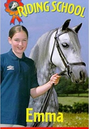 Emma (Riding School 2) (Samantha Alexander)