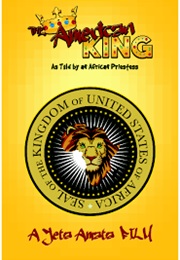 The American King- As Told by an African Priestess (2019)