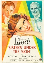 Sisters Under the Skin (1934)