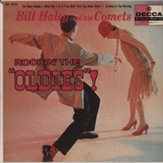 Bill Haley and His Comets Rockin' the Oldies