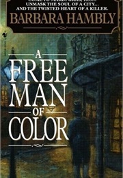 A Free Man of Color (Barbara Hambly)