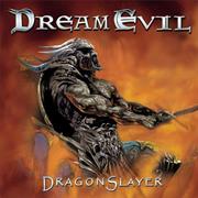 Dream Evil - Dragonslayer