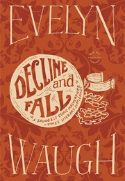 Decline and Fall (Evelyn Waugh)