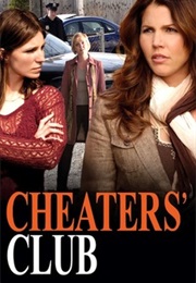 Cheater's Club (2006)