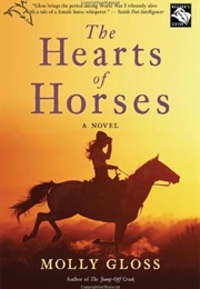 The Hearts of Horses (Molly Gloss)