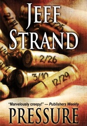 Pressure (Jeff Strand)
