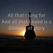 Glimpse of Glory