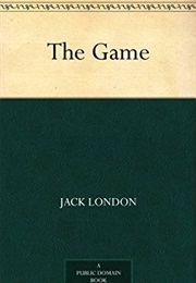 The Game (Jack London)