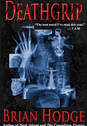 Deathgrip (Brian Hodge)