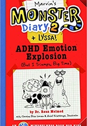 Marvin's Monster Diary 2: Emotion Explosion (Caroline Bliss Larson)