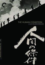 The Human Condition (Masaki Kobayashi)