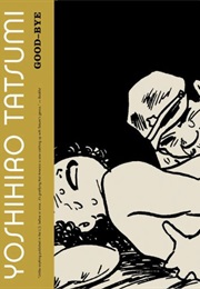 Good Bye (Yoshihiro Tatsumi)