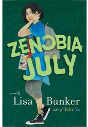 Zenobia July (Lisa Bunker)