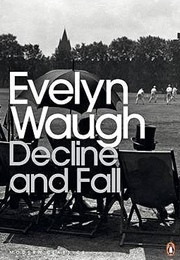 Decline and Fall (Evelyn Waugh)