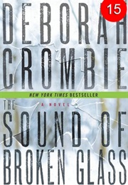 The Sound of Broken Glass (Deborah Crombie)