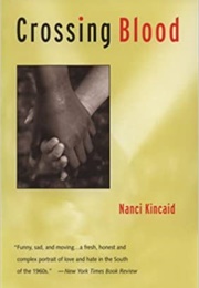 Crossing Blood (Nanci Kincaid)