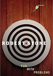 Fun With Problems (Robert Stone)