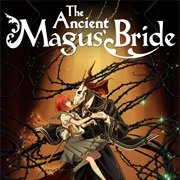 The Ancient Magus&#39; Bride (2017-2018)