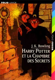 Harry Potter Et La Chambre Des Secrets (J. K. Rowling)