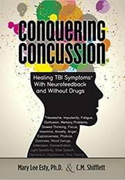 Conquering Concussion (Mary Lee Esty)