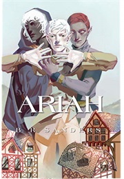 Ariah (B.R. Sanders)
