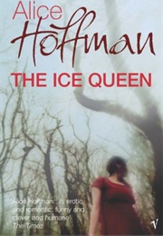 The Ice Queen (Alice Hoffman)