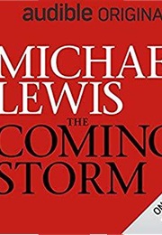 The Coming Storm (Michael Lewis)